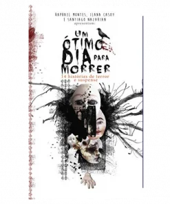 Um Ótimo Dia para Morrer: 14 histórias de terror e suspense eBook Kindle